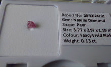 Load image into Gallery viewer, 0.13 Fancy Vivid Pink Diamond